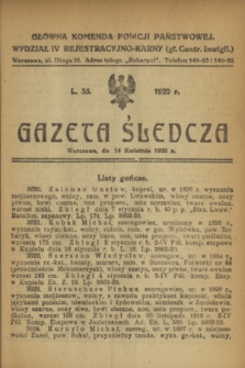 Gazeta Śledcza. [R.2], L. 35 (14 kwietnia 1920)