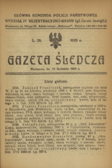 Gazeta Śledcza. [R.2], L. 36 (16 kwietnia 1920)