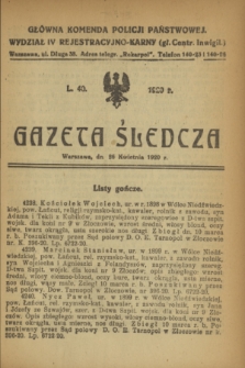 Gazeta Śledcza. [R.2], L. 40 (26 kwietnia 1920)