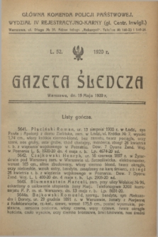 Gazeta Śledcza. [R.2], L. 52 (19 maja 1920)