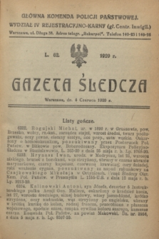 Gazeta Śledcza. [R.2], L. 62 (4 czerwca 1920)