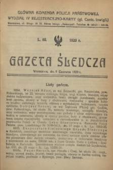 Gazeta Śledcza. [R.2], L. 66 (9 czerwca 1920)