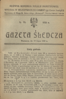 Gazeta Śledcza. [R.2], L. 75 (17 lipca 1920)