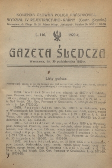 Gazeta Śledcza. [R.2], L. 116 (30 października 1920)