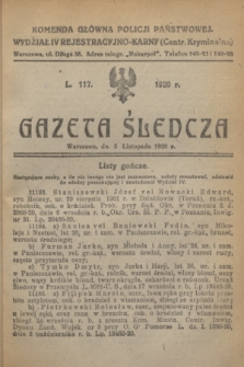 Gazeta Śledcza. [R.2], L. 117 (3 listopada 1920)