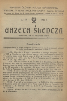 Gazeta Śledcza. [R.2], L. 119 (10 listopada 1920)