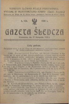 Gazeta Śledcza. [R.2], L. 124 (27 listopada 1920)