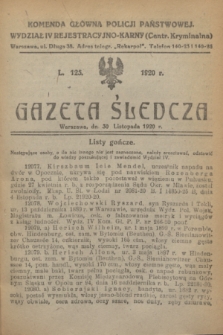 Gazeta Śledcza. [R.2], L. 125 (30 listopada 1920)