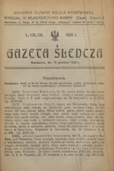 Gazeta Śledcza. [R.2], L. 129/130 (10 grudnia 1920)