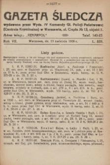Gazeta Śledcza. R.7, L. 839 (13 kwietnia 1926)