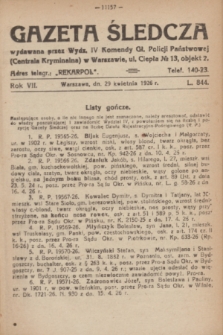 Gazeta Śledcza. R.7, L. 844 (29 kwietnia 1926)