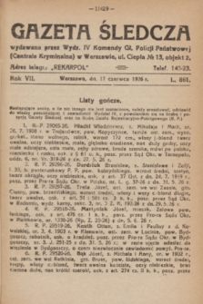 Gazeta Śledcza. R.7, L. 861 (17 czerwca 1926) + dod.