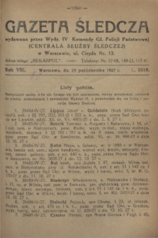Gazeta Śledcza. R.8, L. 1018 (29 października 1927)