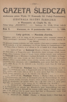 Gazeta Śledcza. R.10, L. 1269 (10 października 1929) + dod.