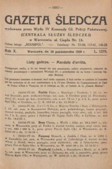 Gazeta Śledcza. R.10, L. 1275 (26 października 1929)