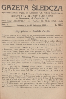 Gazeta Śledcza. R.10, L. 1284 (25 listopada 1929) + dod.