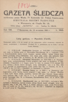 Gazeta Śledcza. R.13, L. 1643 (13 września 1932)