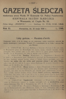 Gazeta Śledcza. R.11, L. 1349 (20 maja 1930)