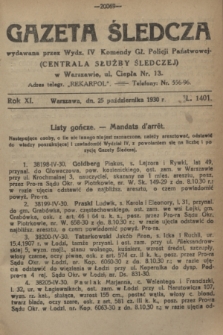 Gazeta Śledcza. R.11, L. 1401 (25 października 1930)