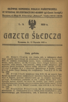 Gazeta Śledcza. [R.2], L. 3 (15 stycznia 1920)