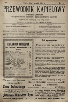 Przewodnik Kąpielowy : dwutygodnik ilustrowany poświęcony sprawom zdrojowisk i miejsc klimatycznych krajowych. 1904, nr 11