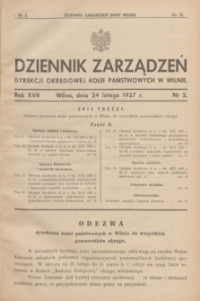 Dziennik Zarządzeń Dyrekcji Okręgowej Kolei Państwowych w Wilnie. R.17, nr 2 (24 lutego 1937)