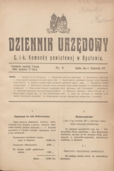 Dziennik Urzędowy C. i k. Komendy powiatowej w Opatowie. 1917, nr 9 (6 października)