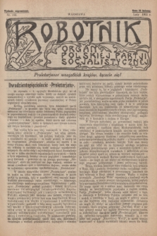 Robotnik : organ Polskiej Partji Socjalistycznej [Lewicy]. 1911, nr 224 (luty) - wyd. zagraniczne