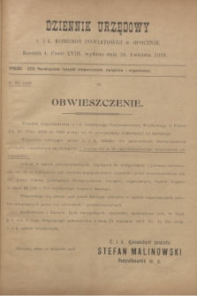 Dziennik Urzędowy c. i k. Komendy Powiatowej w Opocznie.R.4, cz. 18 (16 kwietnia 1918)