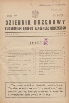 Dziennik Urzędowy Kuratorium Okręgu Szkolnego Brzeskiego.R.15, nr 1 (styczeń 1938) = nr 129