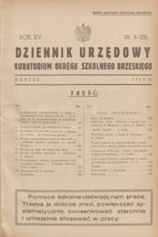 Dziennik Urzędowy Kuratorium Okręgu Szkolnego Brzeskiego.R.15, nr 3 (marzec 1938) = nr 131