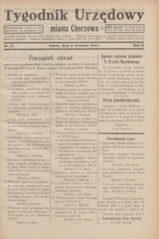 Tygodnik Urzędowy miasta Chorzowa.R.2, nr 12 (6 kwietnia 1935)