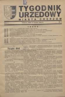 Tygodnik Urzędowy Miasta Chorzów.R.5, nr 9 (12 marca 1938)