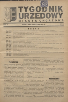 Tygodnik Urzędowy Miasta Chorzowa.R.5, nr 13 (9 kwietnia 1938)