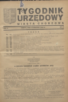 Tygodnik Urzędowy Miasta Chorzowa.R.5, nr 15 (23 kwietnia 1938)