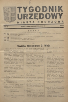 Tygodnik Urzędowy Miasta Chorzowa.R.5, nr 16 (30 kwietnia 1938)