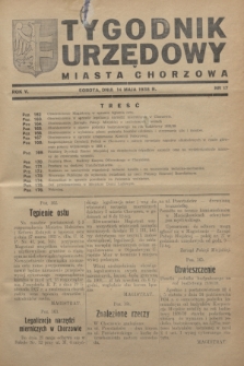 Tygodnik Urzędowy Miasta Chorzowa.R.5, nr 17 (14 maja 1938)
