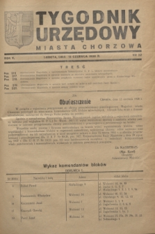 Tygodnik Urzędowy Miasta Chorzowa.R.5, nr 22 (18 czerwca 1938)