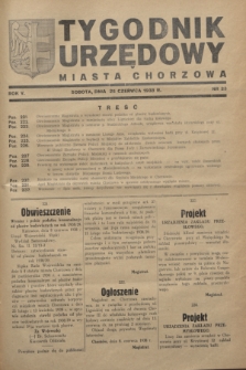 Tygodnik Urzędowy Miasta Chorzowa.R.5, nr 23 (25 czerwca 1938)