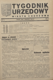 Tygodnik Urzędowy Miasta Chorzowa.R.5, nr 27 (3 sierpnia 1938)