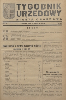 Tygodnik Urzędowy Miasta Chorzowa.R.5, nr 29 (20 sierpnia 1938)