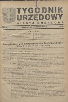 Tygodnik Urzędowy Miasta Chorzowa.R.5, nr 37 (5 listopada 1938)
