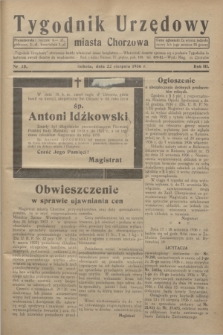 Tygodnik Urzędowy miasta Chorzowa.R.3, nr 25 (22 sierpnia 1936)
