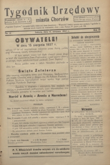 Tygodnik Urzędowy miasta Chorzów.R.4, nr 31 (14 sierpnia 1937)