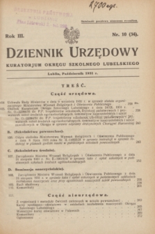 Dziennik Urzędowy Kuratorjum Okręgu Szkolnego Lubelskiego.R.3, nr 10 (październik 1931) = nr 34