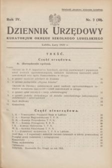 Dziennik Urzędowy Kuratorjum Okręgu Szkolnego Lubelskiego.R.4, nr 2 (luty 1932) = nr 38