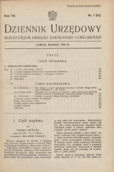 Dziennik Urzędowy Kuratorjum Okręgu Szkolnego Lubelskiego.R.7, nr 7 (marzec 1935) = nr 71 + dod.