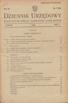 Dziennik Urzędowy Kuratorjum Okręgu Szkolnego Lubelskiego.R.9, nr 9 (1 maja 1937) = nr 93 + dod.