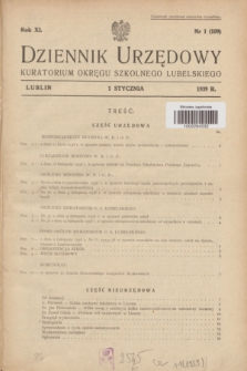 Dziennik Urzędowy Kuratorium Okręgu Szkolnego Lubelskiego.R.11, nr 1 (1 stycznia 1939) = nr 109