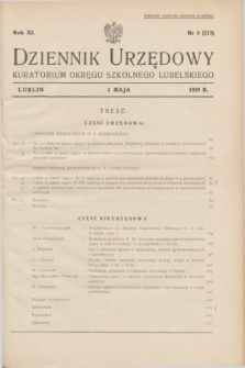 Dziennik Urzędowy Kuratorium Okręgu Szkolnego Lubelskiego.R.11, nr 5 (1 maja 1939) = nr 113 + dod.
